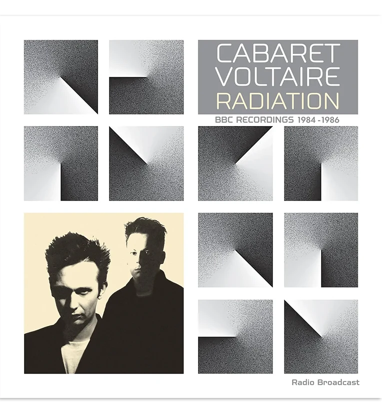 Cabaret Voltaire – Radiation: BBC Recordings 1984–1986 (12-Inch Album) - Image 2