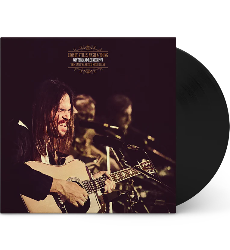 Crosby, Stills, Nash & Young – Winterland Reunion 1973 (12-Inch Album)