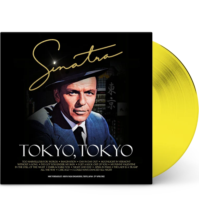 Frank Sinatra – Tokyo, Tokyo (Special Edition 12-Inch Album on Yellow Vinyl)