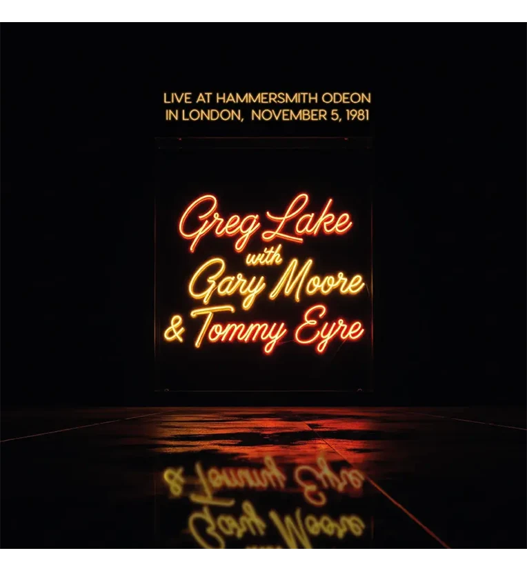Greg Lake with Gary Moore & Tommy Eyre – Live at Hammersmith Odeon, 5 November 1981 (12-Inch Album) - Image 2