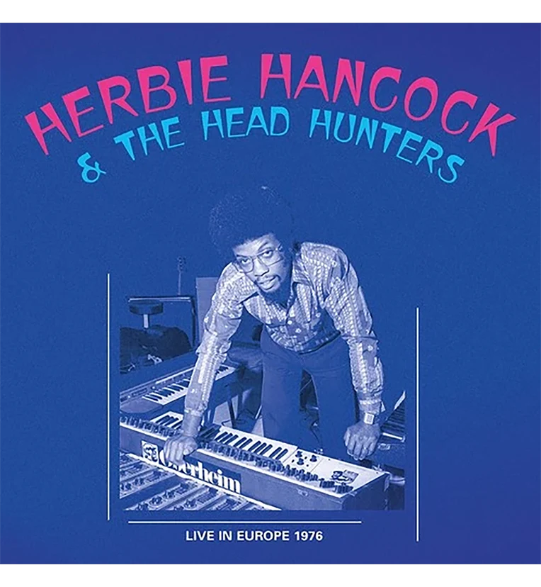 Herbie Hancock and The Headhunters – Live in Europe, 1976 (12-Inch Album) - Image 2