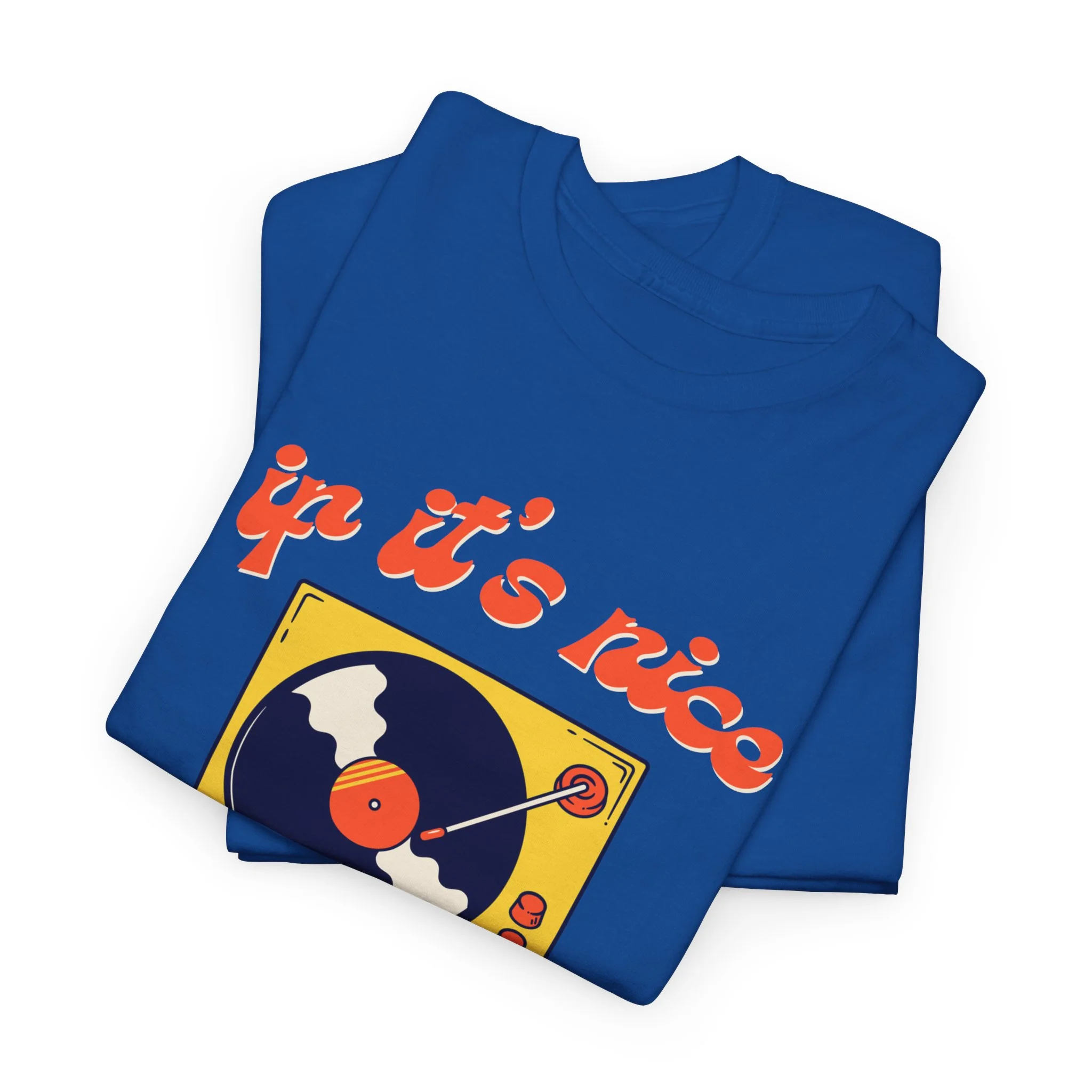 'If It’s Nice, Play It Twice' Vinyl T-Shirt - Image 57