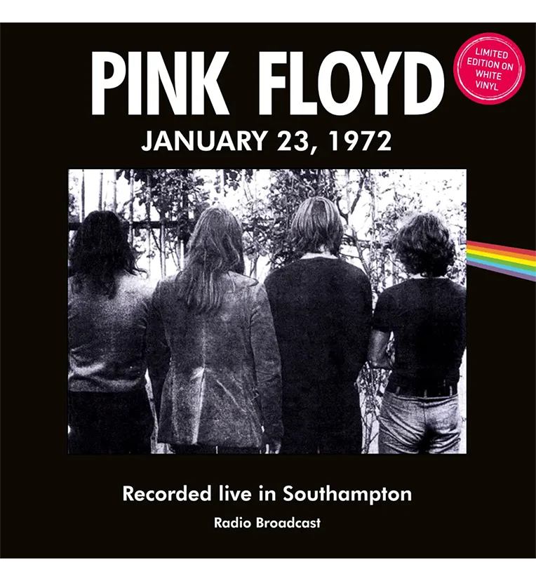 Pink Floyd – Live in Southampton, 23 January 1972 (Limited Edition 12-Inch Album on White Vinyl) - Image 2